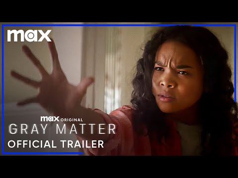 Gray Matter | Official Trailer | Max