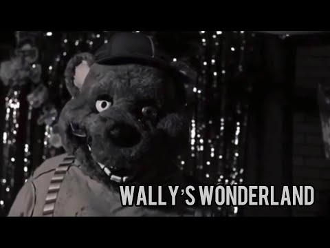 Wally’s Wonderland | Short film | by G.O. Parsons [Willy’s Wonderland Test Footage]