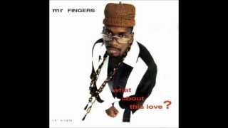 Download lagu Mr. Fingers - What About This Love? (Kenlou Mix) mp3
