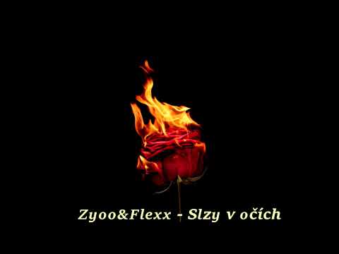 Zyoo&Flexx - Slzy  v očích (prod.Fiiks Beats)
