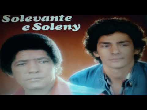 Solevante e Soleny Distância danada de 1987
