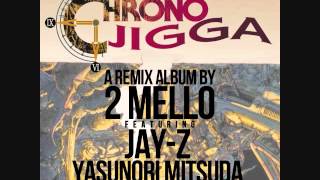 Chrono Jigga: 2 Mello - Ignorant Scene (Jay-Z vs. Chrono Trigger Mashup)