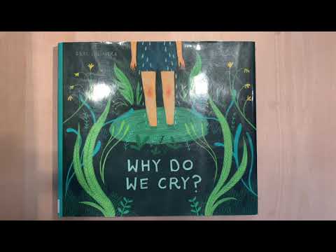 “Why Do We Cry?” By Fran Pintadera - read aloud story time