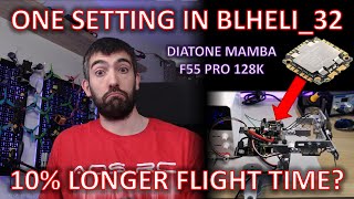BLHeli_32 Settings Tested! Diatone Mamba F55 Pro @ 128K PWM Frequency. 10% longer flights?!