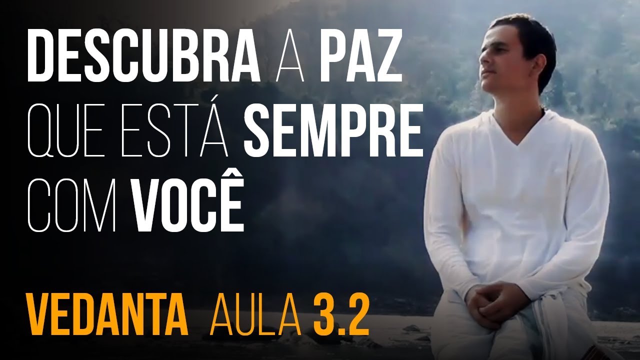 Free Vedanta Online Course - 3.2 - Jonas Masetti