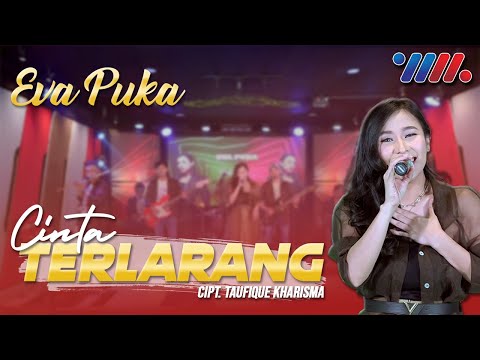 Cinta Terlarang - Eva Puka (Official live music)