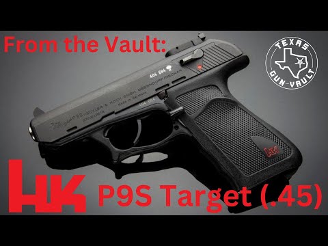 From the Vault: Hk P9S Target (.45 ACP)