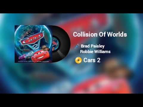 Brad Paisley Ft Robbie Williams - Collision Of Worlds ( Audio )