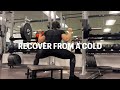 I Recovered From A Cold Through Workout!