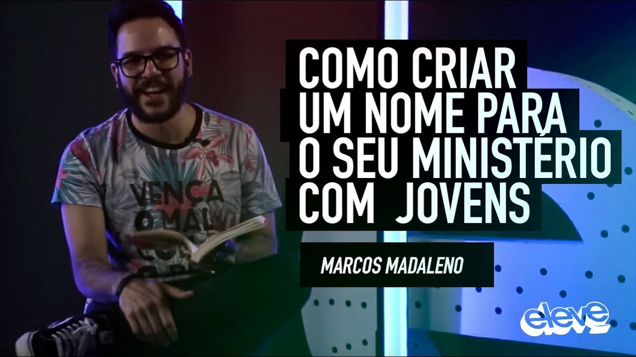 Watch Now Como criar um nome para o seu ministério com Jovens | #Leadership Como criar um nome para o seu ministério com Jovens | #Leadership