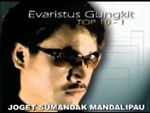 Evaristus Gungkit Karaoke - Joget Sumandak Mandalipau | Tanpa Vokal | Minus One