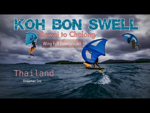 Koh Bon Swell, Stormy Sea Adventure, Rawai to Chalong, Wing Foil Downwinder #foilisland