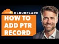 How To Add PTR Record In Cloudflare Full 2024 Guide