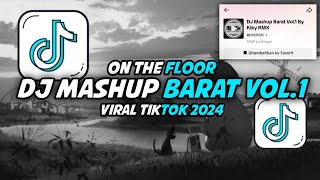 Download lagu DJ Mashup Barat Vol.1 By Kiky RMX || Viral Tiktok 2024 mp3