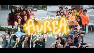 RVHS JC ORIENTATION 2026 COHORT DANCE MV:  AUREA