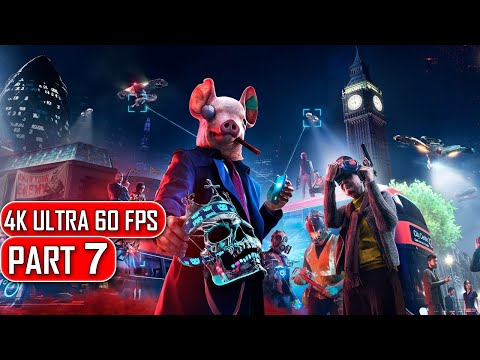 Watch Dogs Legion - Gameplay Walkthrough Part 7 - 4K RTX No Commentary