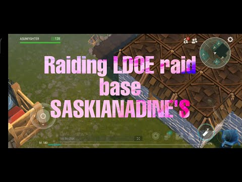 LDOE Raid Base SASKIANADINE'S || Get a decent loot || LDOE : Death war