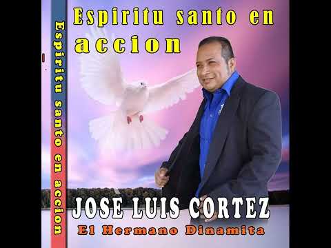 Coros de Explosión Espiritual- José Luis Cortés