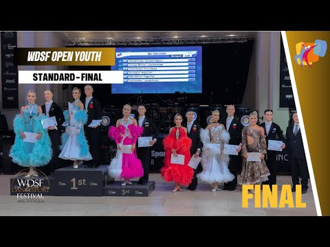 OPEN YOUTH STANDARD - FINAL | #WDSF DanceSport Festival Blackpool 2025