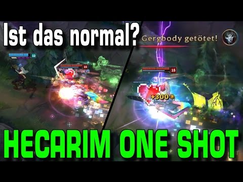 Ist das normal? | Hecarim ONE SHOT [Guide/Tutorial]