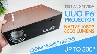UUO P6 Projector REVIEW - Native 1080p - 6000 Lumens - Home Theater for cheap !