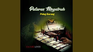 Download lagu Palaran Megatruh Pelog Barang mp3 Download lagu Palaran Megatruh Pelog Barang mp3