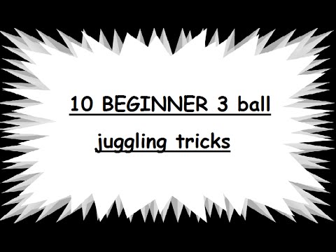 10 BEGINNER 3 ball juggling tricks
