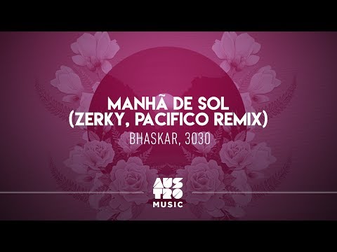 Video thumbnail for Manhã de Sol (Zerky, Pacifico Remix)