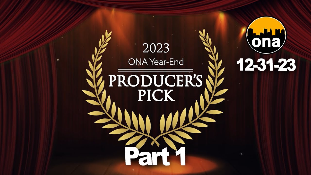 Producer's Pick 2023 - Part 1 12-31-23