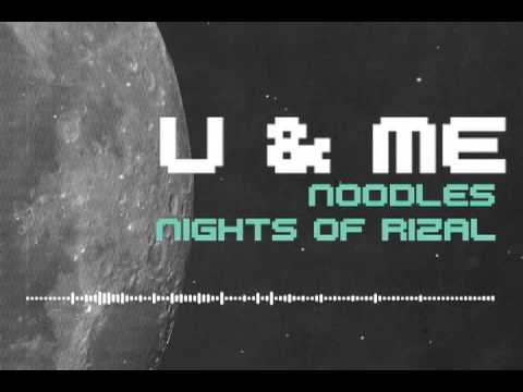 U & Me (J-HOON & NIGHTS OF RIZAL)