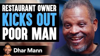 ​Rich Man Kicks Out Poor Man, Instantly Regrets His Decision | Dhar Mann