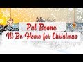 Pat Boone - I'll Be Home for Christmas // BEST CHRISTMAS SONGS