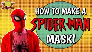 HOW TO MAKE A SPIDER MAN MASK!