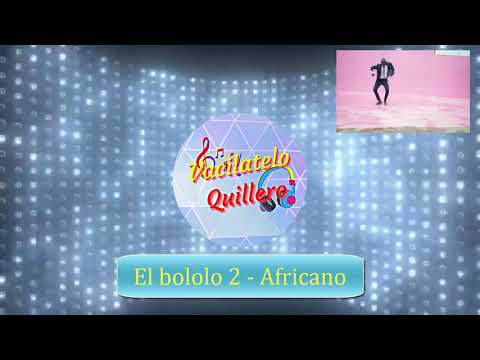 El bololo 2 - Champeta Africana