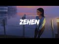 Zehen 💫  |   Slowed and Reverb♡   | @WellAvantika