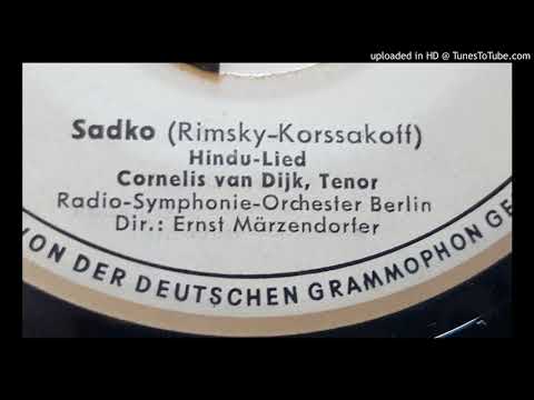 Cornelis Van Dijk - Sadko -Hindu Lied