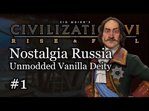 #1 Deity Russia Nostalgia Let's Play - Vanilla Civ 6 Gameplay