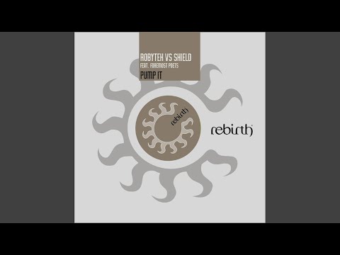Pump it (Garnica Remix) (Robytek Vs Shield)