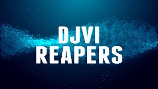 DJVI - Reapers [Free Download]