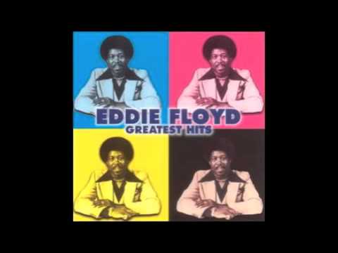 Eddie Floyd - I've Never Found A Girl