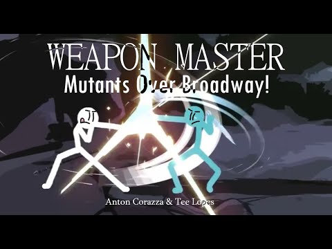Anton Corazza & Tee Lopes - Mutants Over Broadway! (Unofficial Weapon Master Lyric Video)