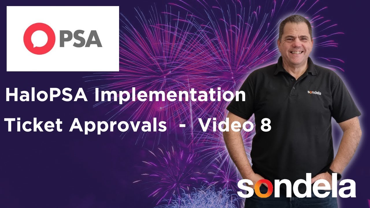 Halo Implementation Series – Ticket Approvals – Video 8