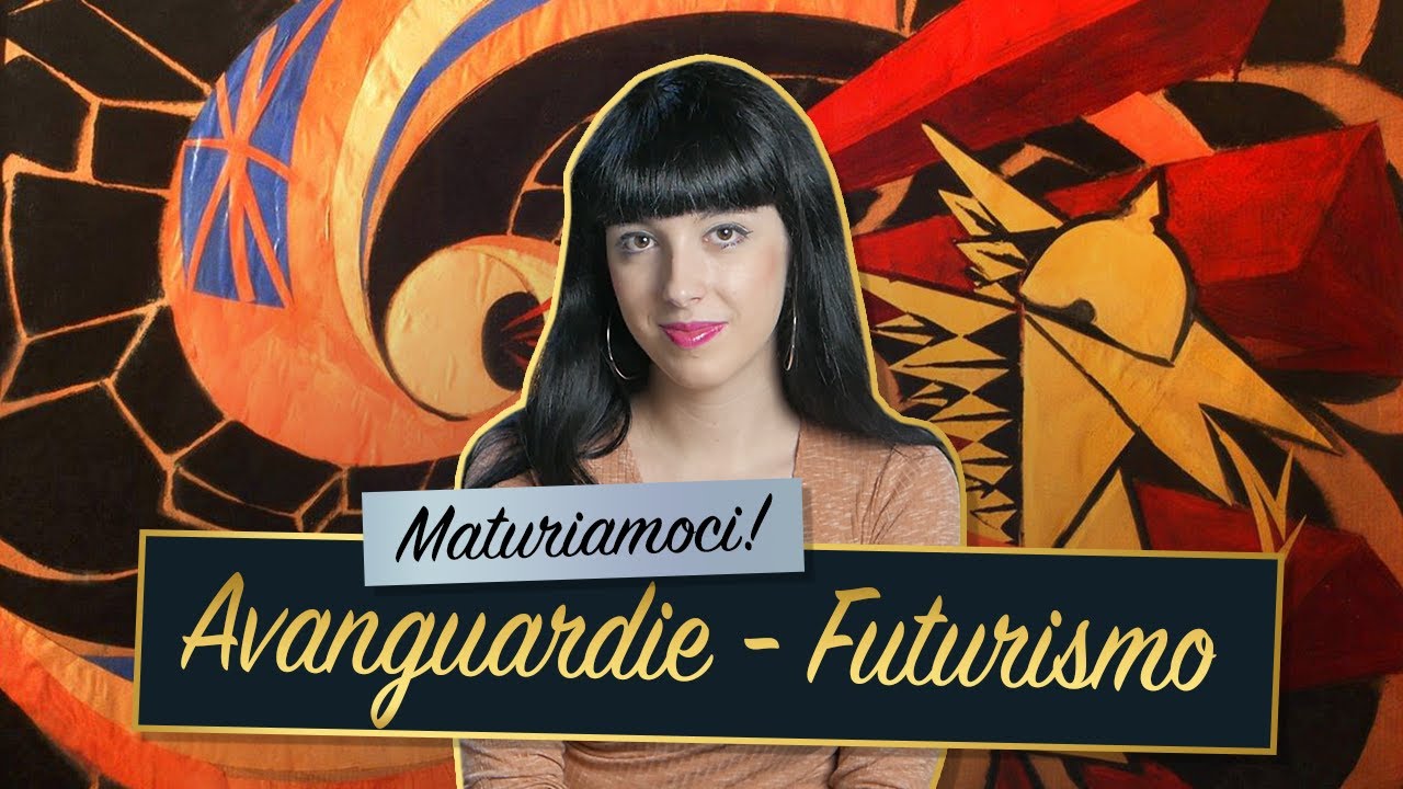 Le Avanguardie || Futurismo