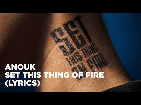 Video thumbnail for Set This Thing On Fire