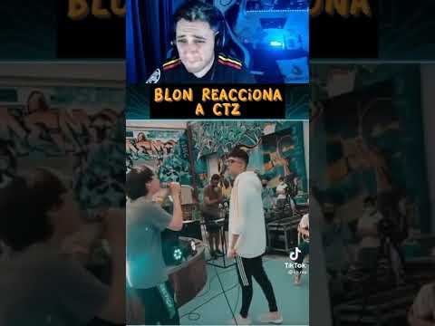 blon reacciona a ctz
