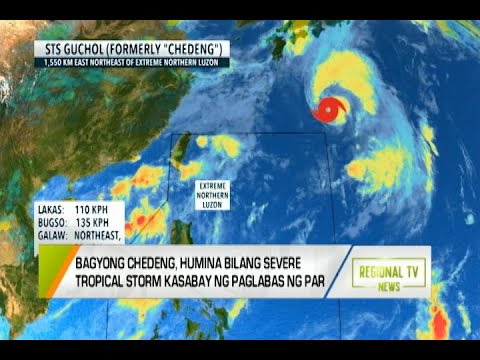 GMA Regional TV News: Bagyong Chedeng, Humina Bilang Severe Tropical Storm sa Paglabas ng PAR