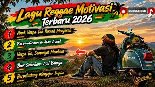 Download lagu 5 lagu terbaru anak vespa🌴☕Kumpulan reggae motivasi terbaru 2026🌴☕ 🌴☕reggae vibes🌴☕reggae motivasi🌴☕ mp3