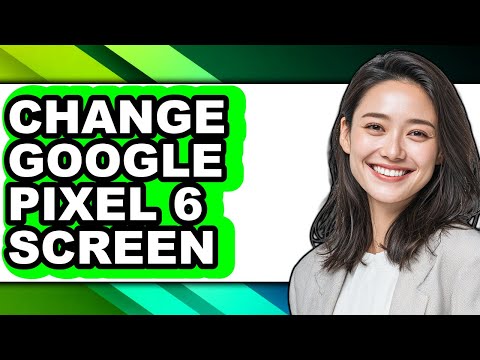 How to Change Google Pixel 6 Screen (easy Method)