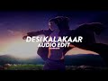 Desi Kalakaar - Yo Yo Honey Singh [edit audio]