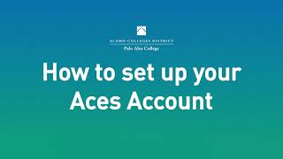 How to set up your Aces Account